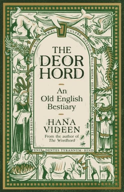 The Deorhord An Old English Bestiary