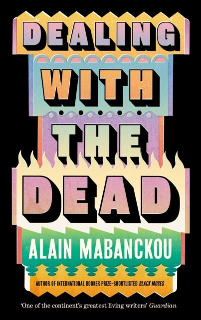 Dealing With the Dead