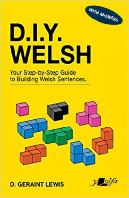 D.I.Y. Welsh With Answersyour Step-By-Step Guide To Building
