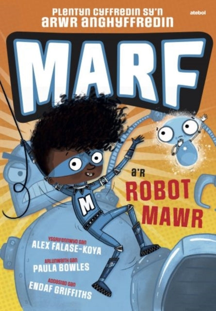 Marv A'R Robot Mawr