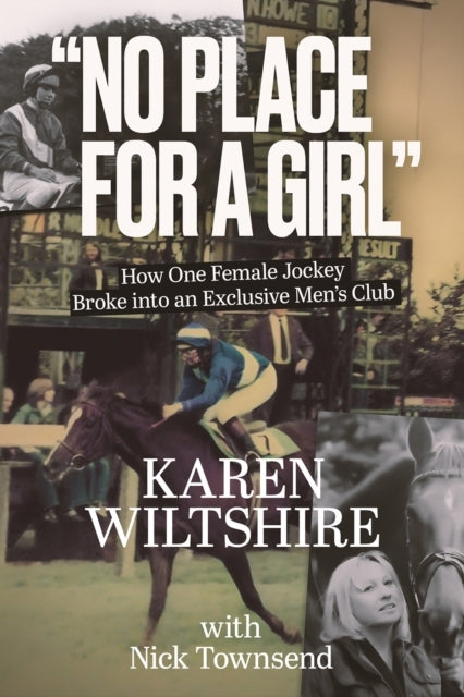 No Place For A Girlhow One Female Jockey Broke Into An Exclu