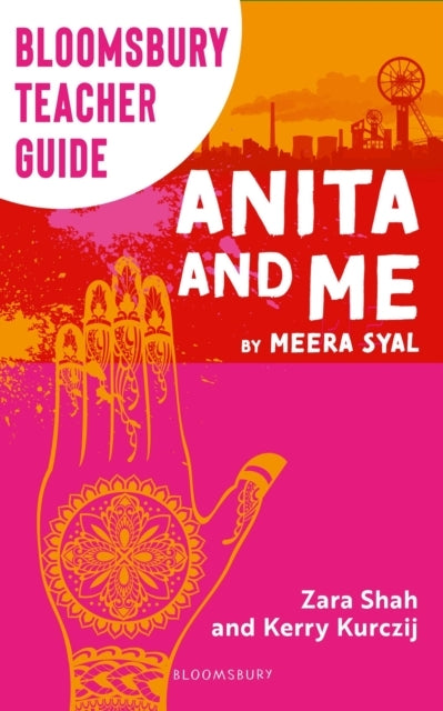 Bloomsbury Teacher Guide Anita and Mea Comprehensive Guide
