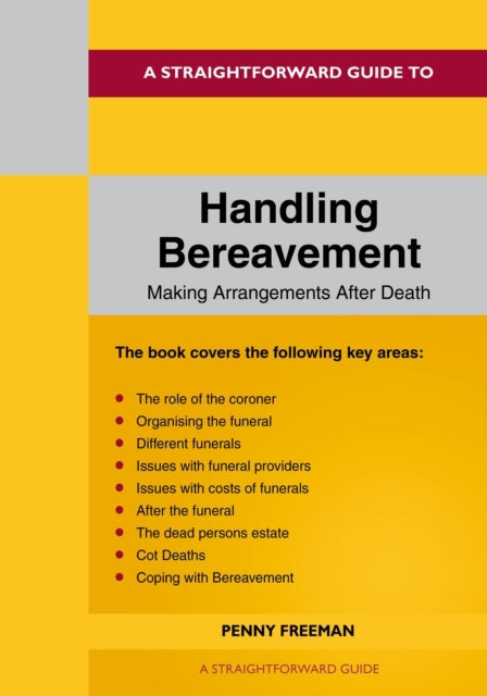 A Straightforward Guide To Handling Bereavement Making Arra