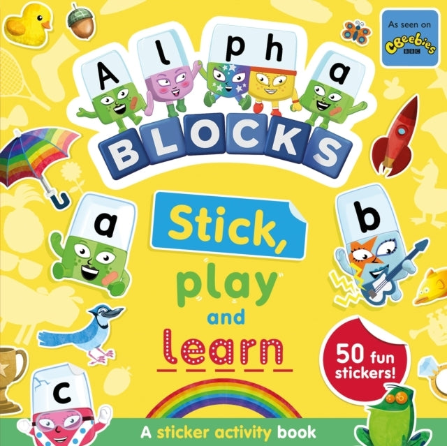 Alphablocks Stick Play And Learn A Sticker Activity Book