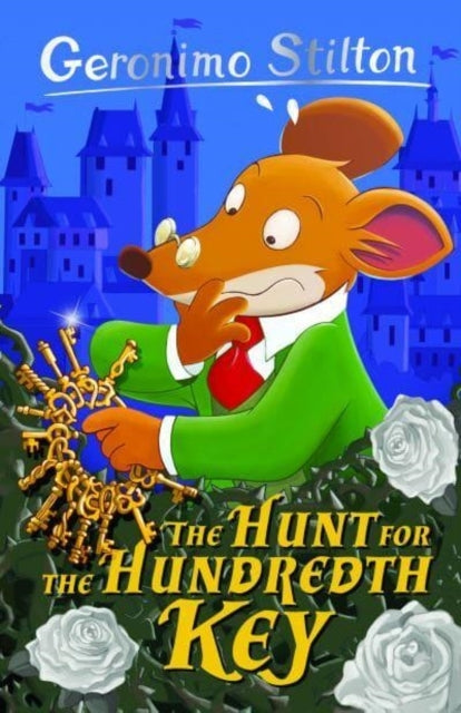 GERONIMO STILTON THE HUNT FOR THE HUNDREDTH KEY