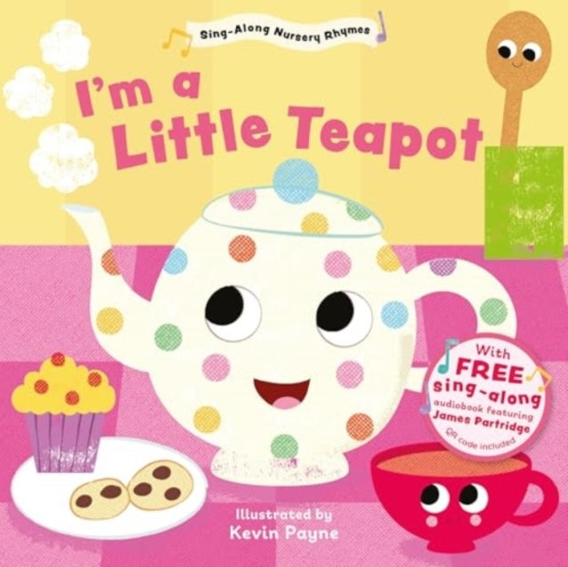 I'M A Little Teapot (Sing-Along Nursery Rhymes)