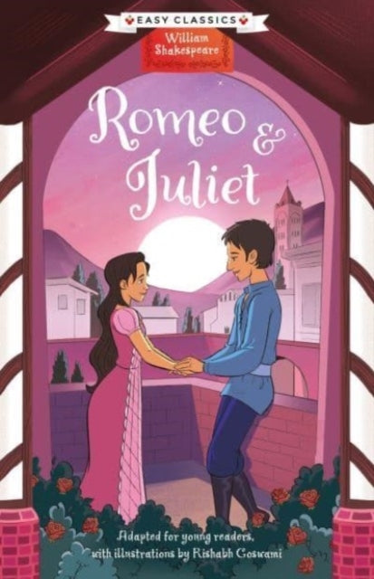 Shakespeare Romeo and Juliet (easy Classics)
