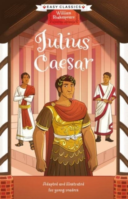 Shakespeare Julius Caesar (Easy Classics)