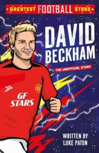 Greatest Football Stars David Beckham
