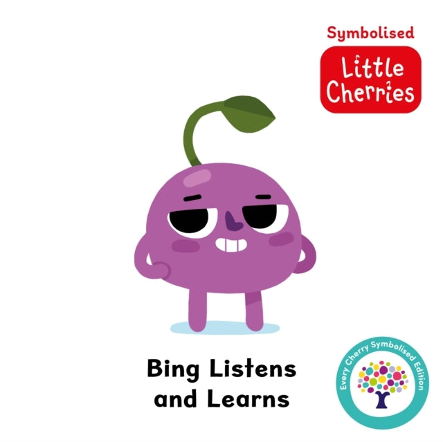 BING LISTENS AND LEARNS ACCESSIBLE SYMBOLISED EDITION