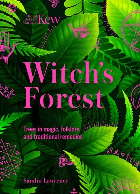 Kew - Witch's Foresttrees In Magic Folklore and Traditional