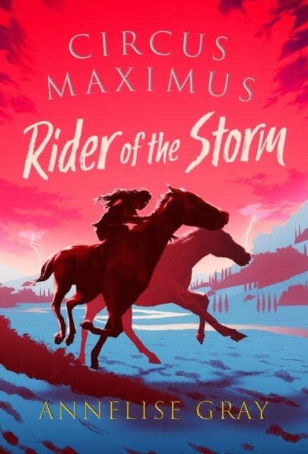 CIRCUS MAXIMUS RIDER OF THE STORMAN ANCIENT ROMAN ADVENTURE