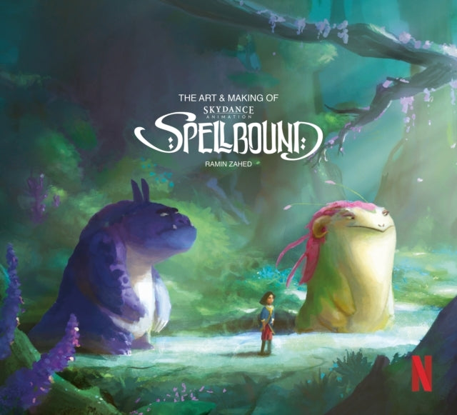 The The Art & Making Of Spellbound