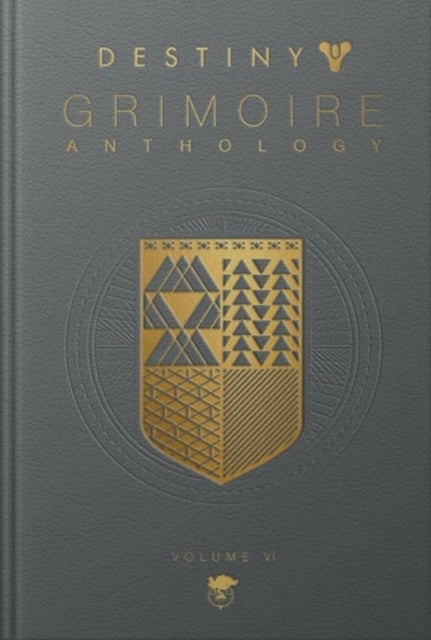 Destiny Grimoire Anthology Volume Vi