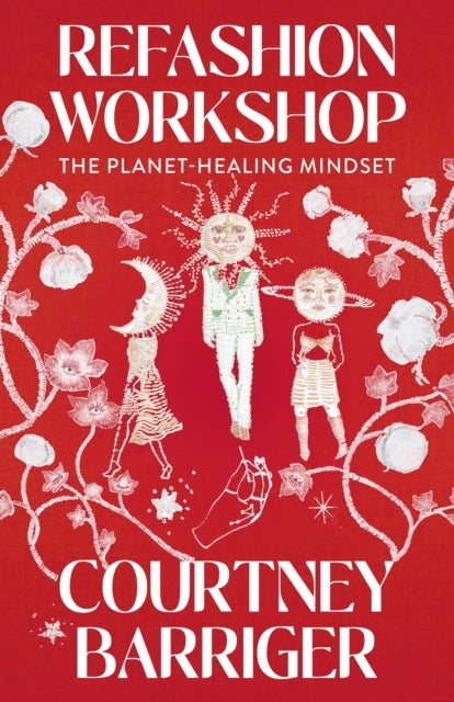 REFASHION WORKSHOPTHE PLANET-HEALING MINDSET