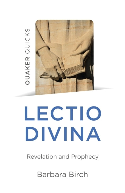 LECTIO DIVINAREVELATION AND PROPHECY