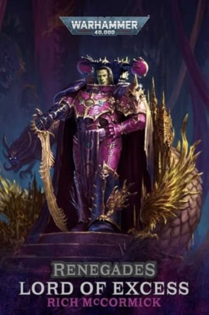 Renegades Lord Of Excess