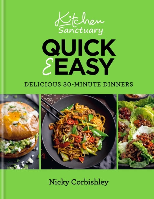 Kitchen Sanctuary Quick & Easydelicious 30-Minute Dinners