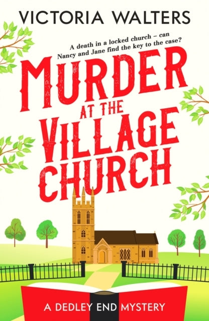 Murder At The Village Churcha Twisty Locked Room Cozy Myster