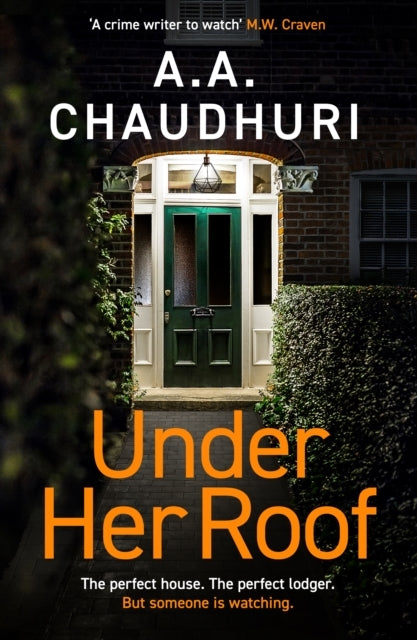 Under Her Roofa Gripping Twisty Thriller That You Won't Be