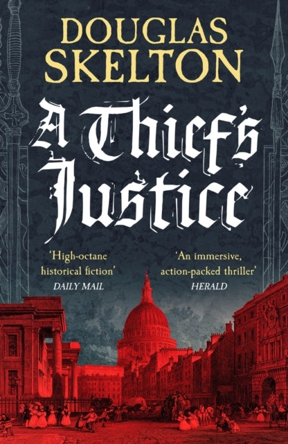 A Thief's Justicea Completely Gripping Historical Mystery