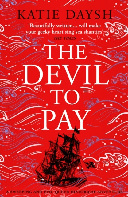 The Devil To Paya Sweeping and Epic Queer Historical Adventu