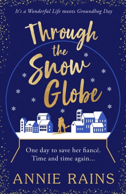 Through The Snow Globea Spellbinding Festive Romance of Seco
