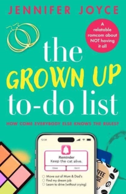 The Grown up To-do Lista Relatable Laugh-out-loud Romcom