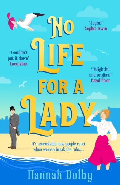 No Life For A Ladythe Absolutely Joyful and Uplifting Histor