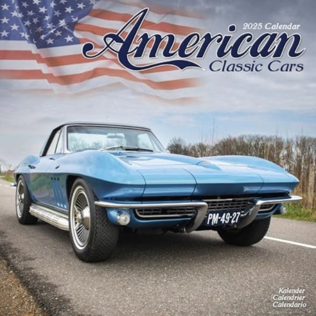 American Classic Cars Calendar 2025 Square Car Wall Calendar
