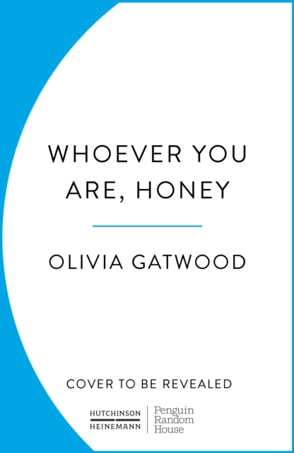 Whoever You Are Honey