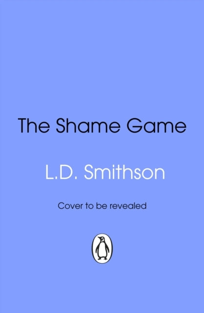 The Shame Game