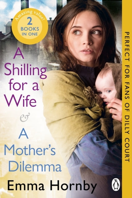 A SHILLING FOR A WIFE & A MOTHER'S DILEMMA