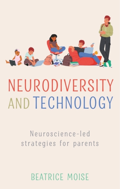 NEURODIVERSITY AND TECHNOLOGYNEUROSCIENCE-LED STRATEGIES FOR