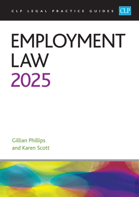 Employment Law 2025Legal Practice Course Guides (Lpc)