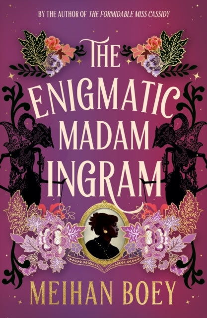 ENIGMATIC MADAM INGRAM.