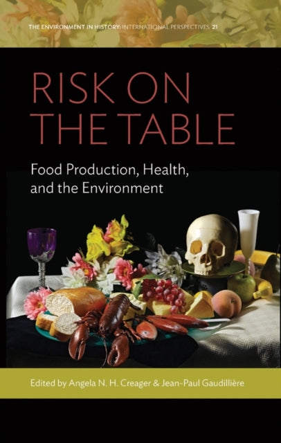 Risk On The Tablefood Production Health and The Environmen
