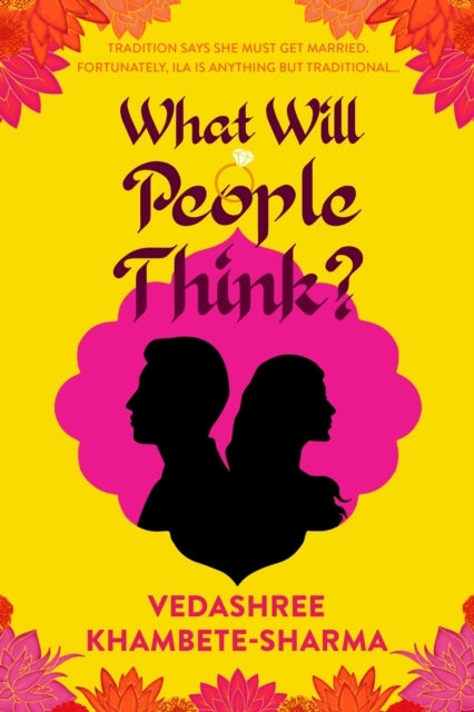 What Will People Think?Jane Austen Meets Bollywood In This W