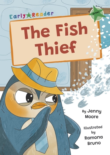 The Fish Thief(Green Early Reader)