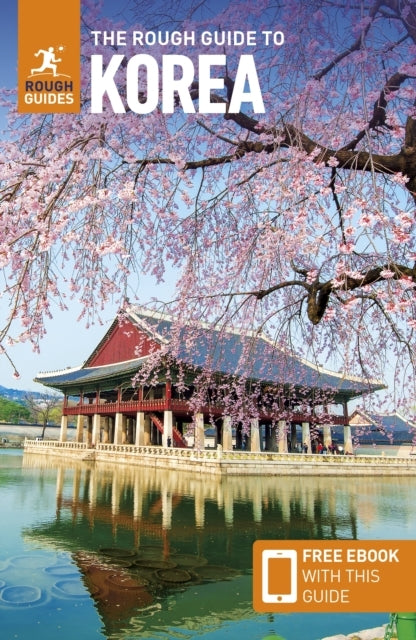The Rough Guide to Korea Travel Guide With Ebook