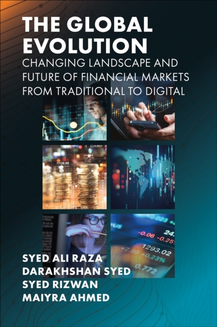 The Global Evolution Changing Landscape And Future Of Finan