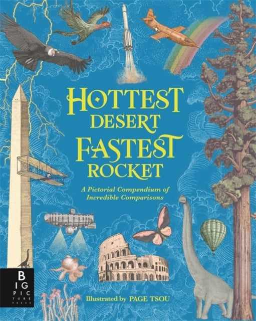 Hottest Desert Fastest Rocketa Pictorial Compendium Of Incr