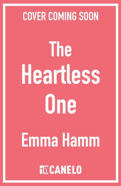 THE HEARTLESS ONE