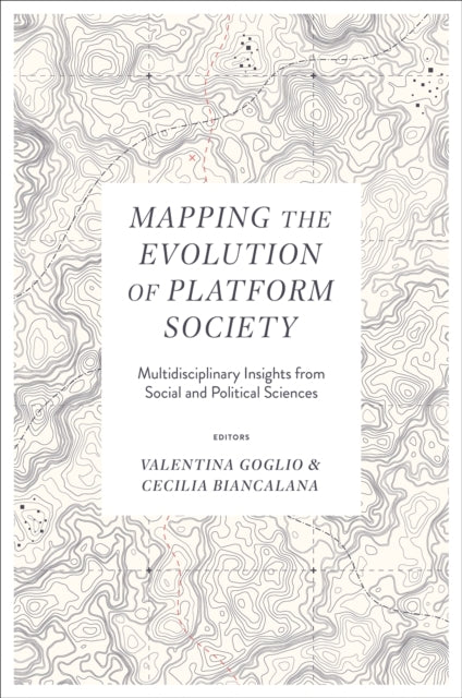 Mapping The Evolution Of Platform Societymultidisciplinary I