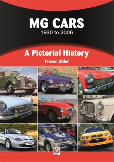 Mg Cars 1930 To 2006A Pictorial History