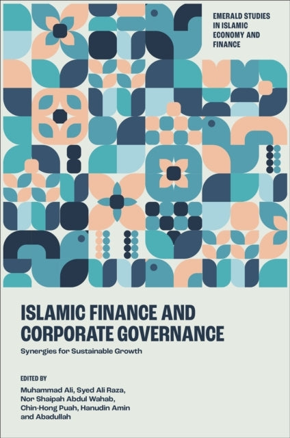 Islamic Finance And Corporate Governancesynergies For Sustai
