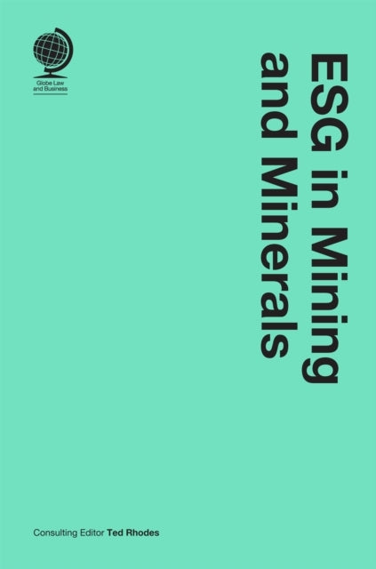 Esg In Mining And Minerals