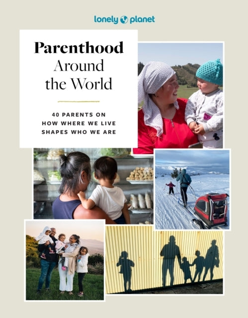 Lonely Planet Parenthood Around The World