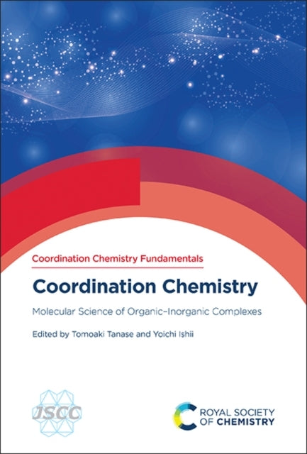 Coordination Chemistrymolecular Science of Organicinorganic