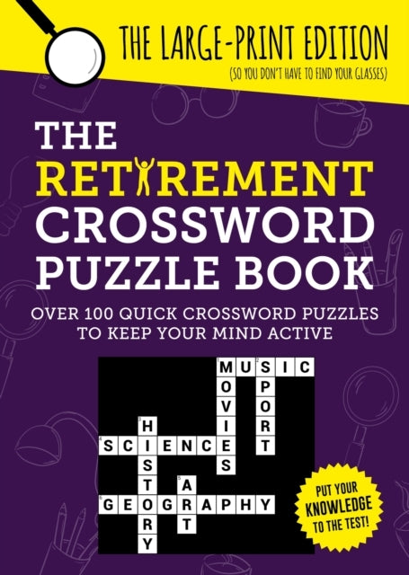 The Retirement Crossword Puzzle Bookover 100 Quick Crossword